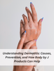 Understanding Dermatitis: Causes, Prevention, and How Body by J Products Can Help
